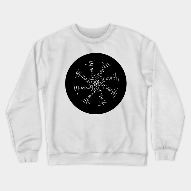 GROWTH Crewneck Sweatshirt by Soul Simple Inspiration